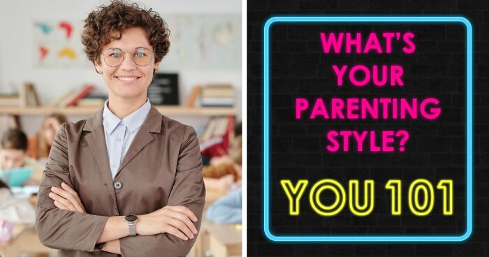 “Which Parenting Style Fits You Best?”: Discover Your Answer In 27 Questions