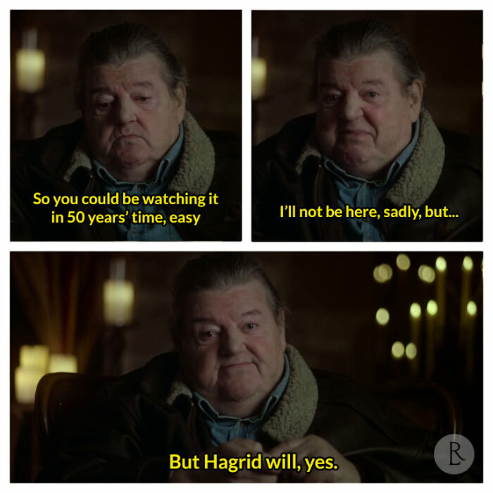 Man talking about watching Hagrid in 50 years quote meme positivity posts