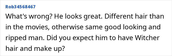 Comment praising Henry Cavill's look despite different hair style