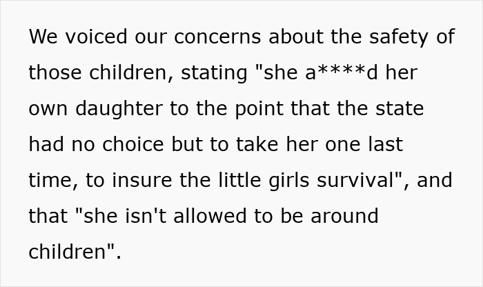 Concerns voiced about children's safety and mother's inability to be around children