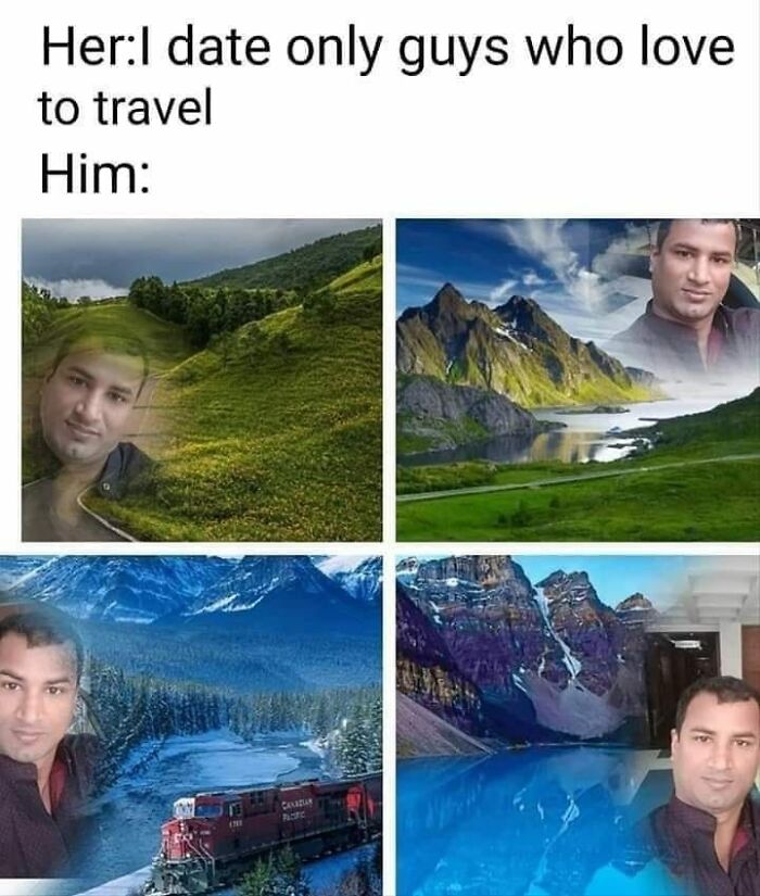 A travel meme showing a man's face superimposed on various scenic landscapes, emphasizing his love for travel.