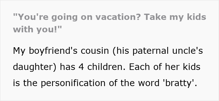 Text excerpt about boyfriend's cousin with 4 bratty children Text excerpt about boyfriend's cousin with 4 bratty children