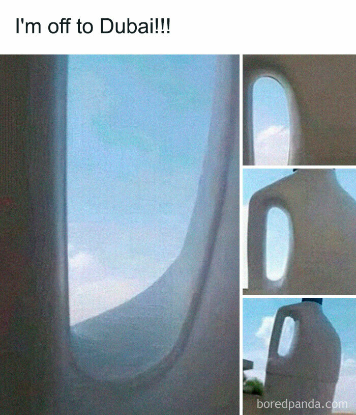 A funny travel meme: a milk jug handle is humorously mistaken for an airplane window view to Dubai. Relatable travel memes.