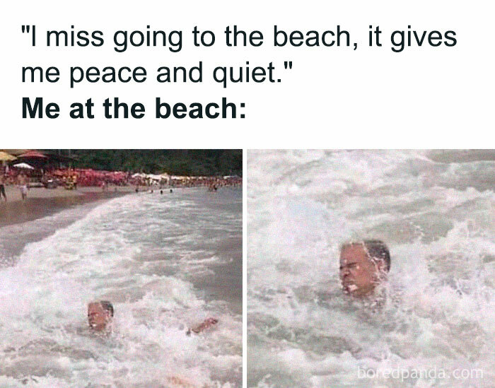 Funny travel meme: a man's head barely visible in choppy ocean waves, illustrating the irony of wanting beach peace.