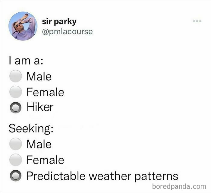 Humorous tweet selecting hiker and predictable weather for outdoor preferences