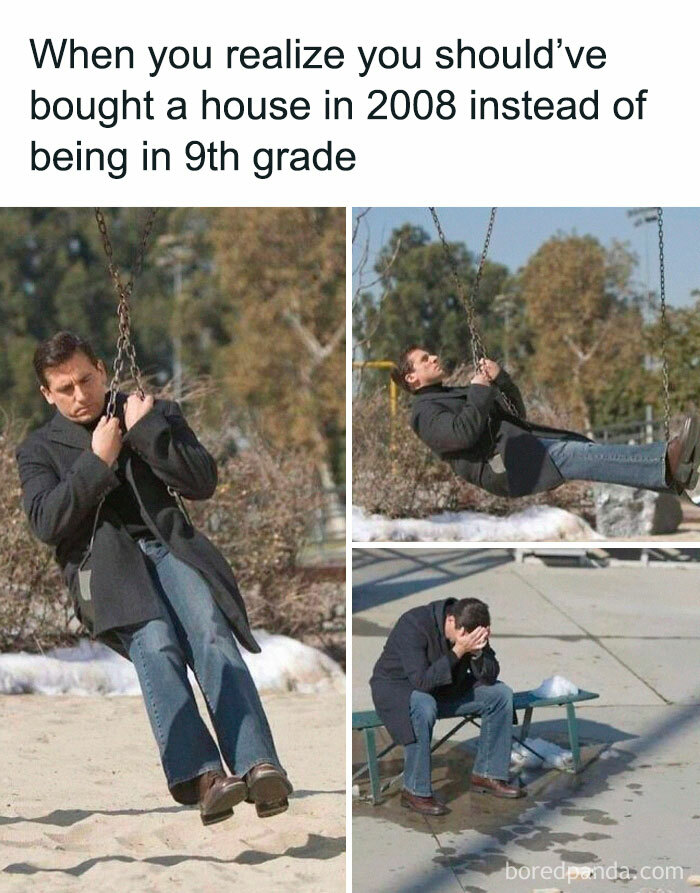 Man on a swing sad meme about wishing to buy house in 2008