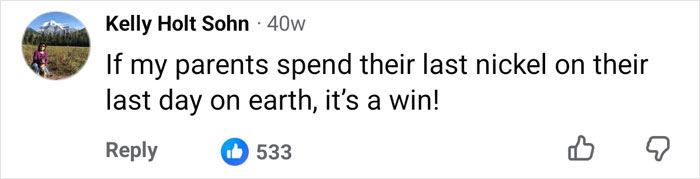 Comment about parents spending their last money Comment about parents spending their last money
