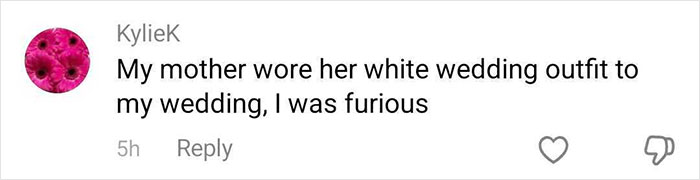 A social media comment about a mother wearing her white wedding outfit to her son's wedding. A social media comment about a mother wearing her white wedding outfit to her son's wedding.