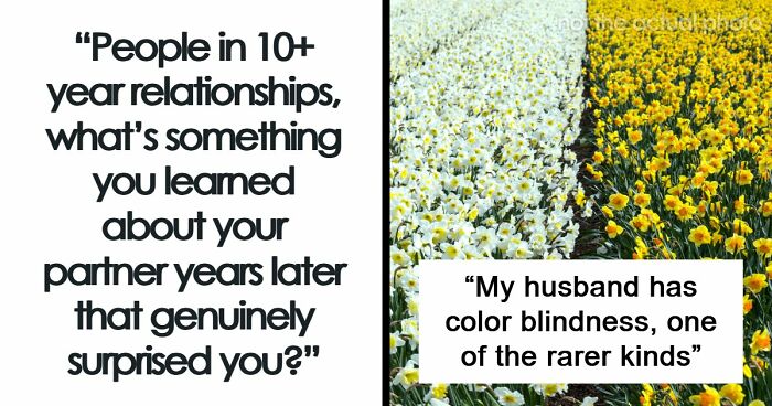 73 Surprising Things People Didn’t Know About Their Long-Term Partners For Years