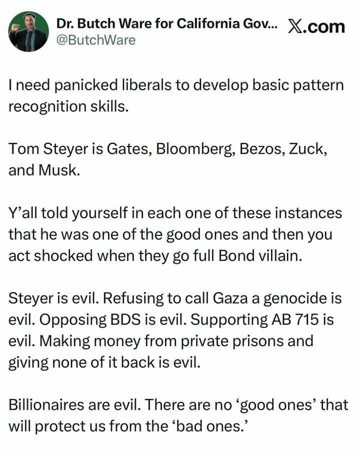 Tweet calling billionaires evil and criticizing Tom Steyer in strange world posts