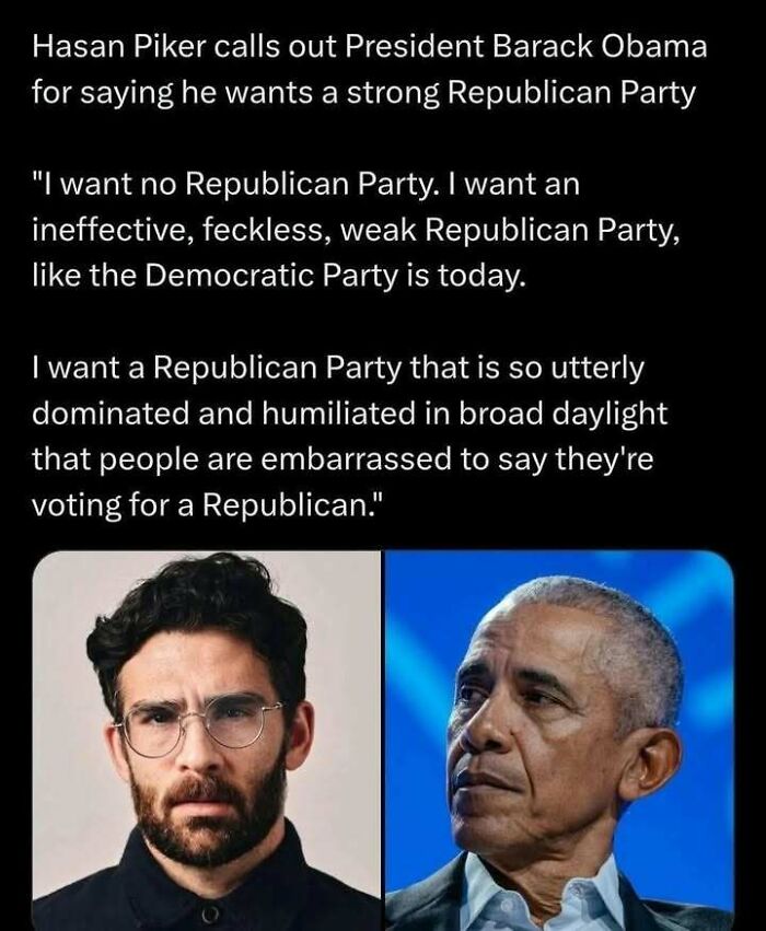 Post quoting Hasan Piker on Republican Party strength with images in strange world posts