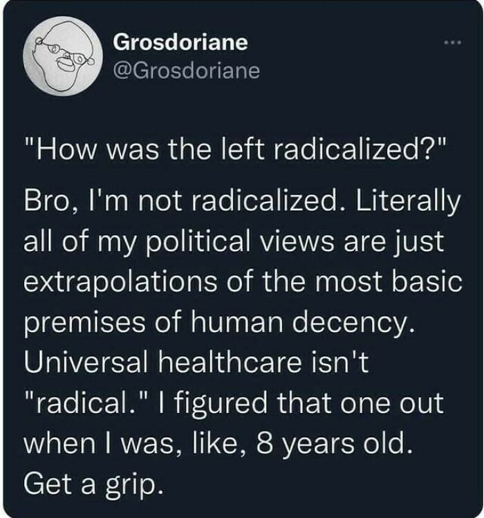 Tweet rejecting labeling left radical and defending universal healthcare
