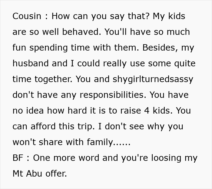 Cousin argues entitlement claiming hard to raise four kids Cousin argues entitlement claiming hard to raise four kids