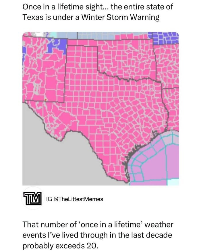 Map showing entire Texas under winter storm warning with meme caption