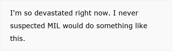 Text: "I'm so devastated right now. I never suspected MIL would do something like this." This reflects the MIL's actions regarding allergies.