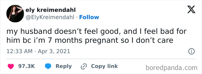 A funny tweet from Ely Kreimendahl about her husband feeling unwell while she is 7 months pregnant, showing why having a husband is never boring.