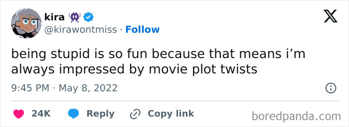 A hilarious cinephile tweet about enjoying movie plot twists by embracing being stupid.