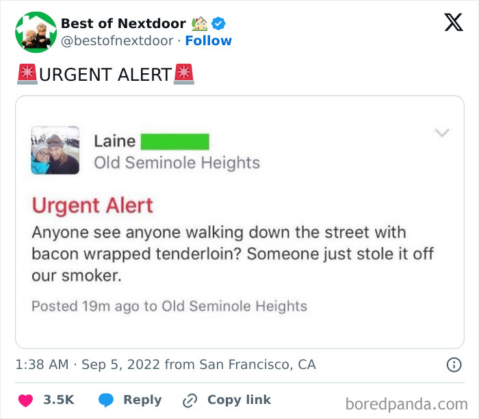 Nextdoor urgent alert about stolen bacon wrapped tenderloin from smoker in neighborhood