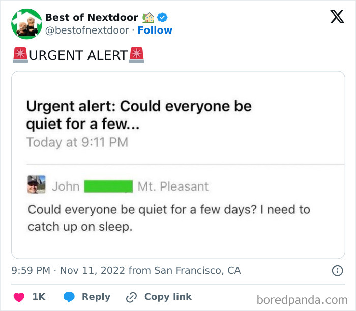 Urgent neighborhood alert asking everyone to be quiet for a few days to catch up on sleep