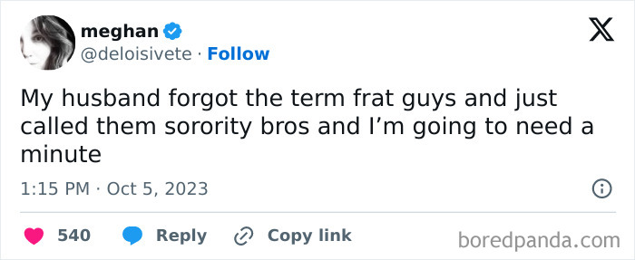 Humorous tweet about husband forgetting term frat guys and saying sorority bros