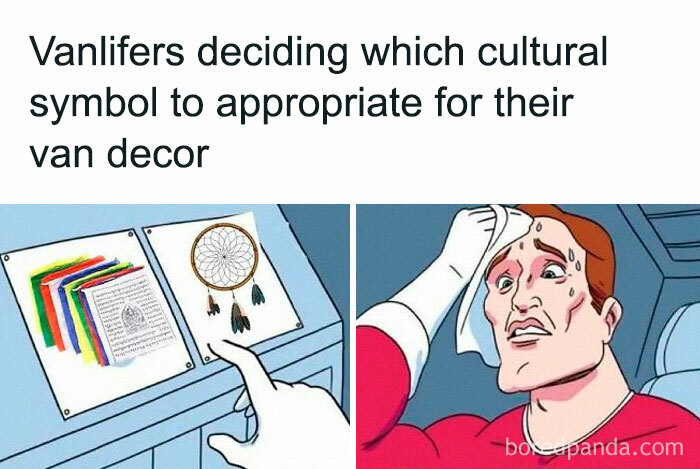 Vanlife meme showing a person sweating while choosing between a dreamcatcher or Buddhist prayer flags for van decor, highlighting homelessness reality.