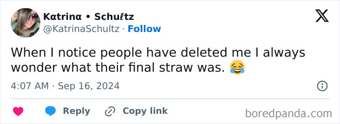 Tweet about noticing people deleting on social media and wondering their final straw