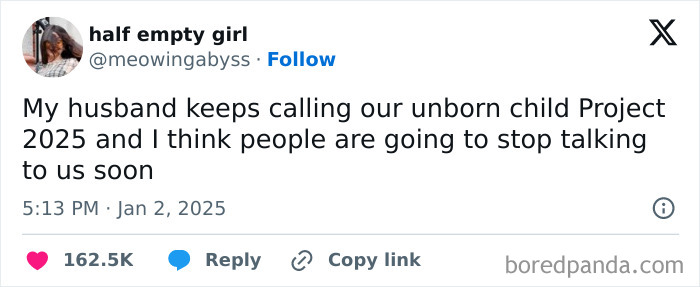 A humorous tweet about a husband calling their unborn child Project 2025, highlighting why having a husband is never boring.