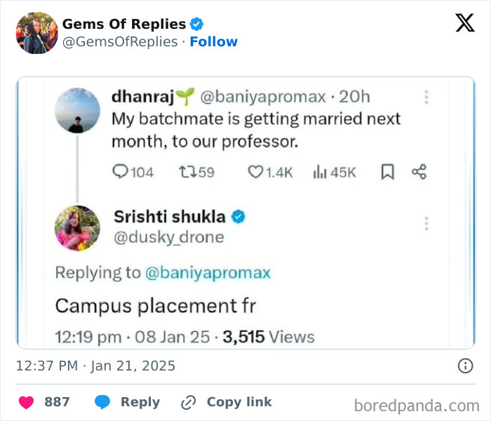 A screenshot of a tweet by Dhanraj about a batchmate marrying their professor, with a funny comeback reply: "Campus placement fr."
