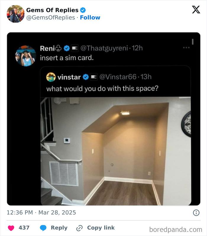 A tweet showing a unique empty nook under stairs, with a user's funny comeback suggesting it needs a SIM card.