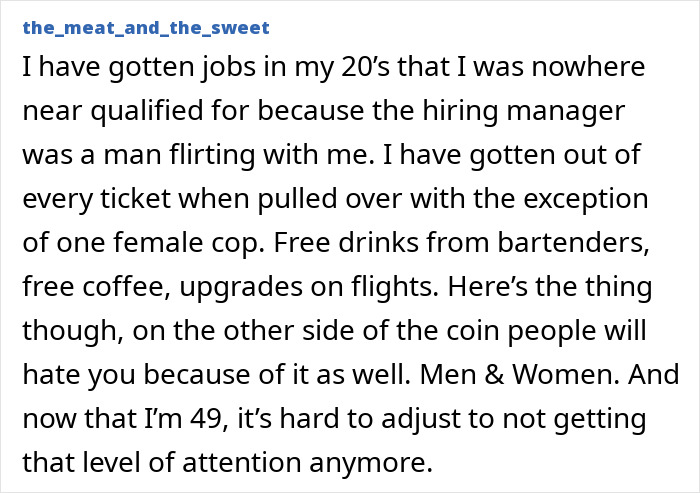 Jobs and favors gained through pretty privilege including upgrades and free drinks