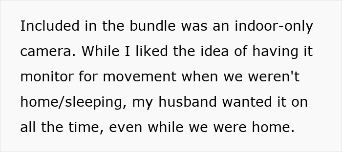 Controlling Man Insists On Keeping Indoor Camera On All The Time, Mad At Wife For Turning It Off Controlling Man Insists On Keeping Indoor Camera On All The Time, Mad At Wife For Turning It Off
