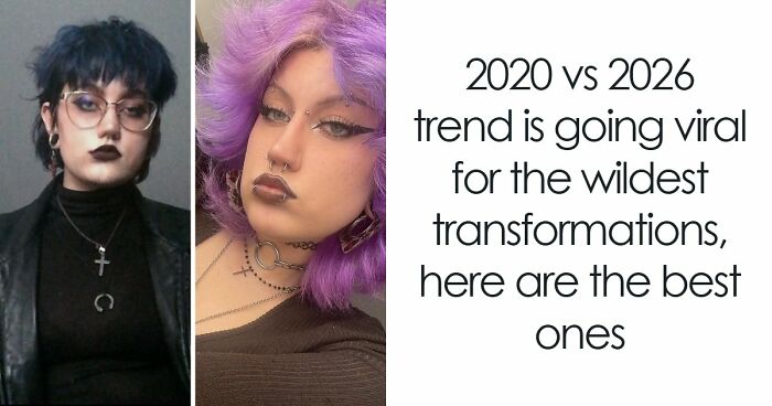 2020 Vs 2026 Trend Is Going Viral For The Wildest Transformations, Here Are The Best Ones