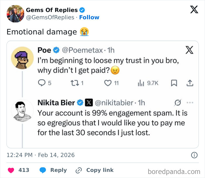 A social media post from Gems Of Replies showing a funny comeback on Twitter, with one user asking to be paid for time lost to engagement spam.