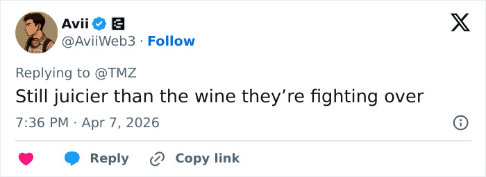 A tweet from Avii replying to TMZ, saying "Still juicier than the wine they're fighting over." Relates to Angelina Jolie Brad Pitt emails. A tweet from Avii replying to TMZ, saying "Still juicier than the wine they're fighting over." Relates to Angelina Jolie Brad Pitt emails.