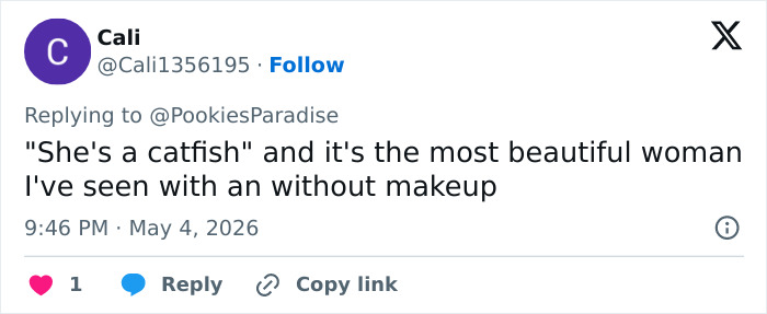 A tweet from Cali responding to PookiesParadise saying Sabrina Carpenter is a "catfish" but beautiful with and without makeup.