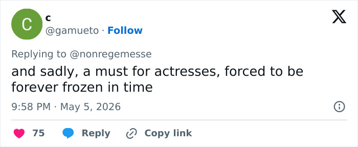 A tweet from @gamueto on May 5, 2026, about Anne Hathaway and Botox, reads: "and sadly, a must for actresses, forced to be forever frozen in time."
