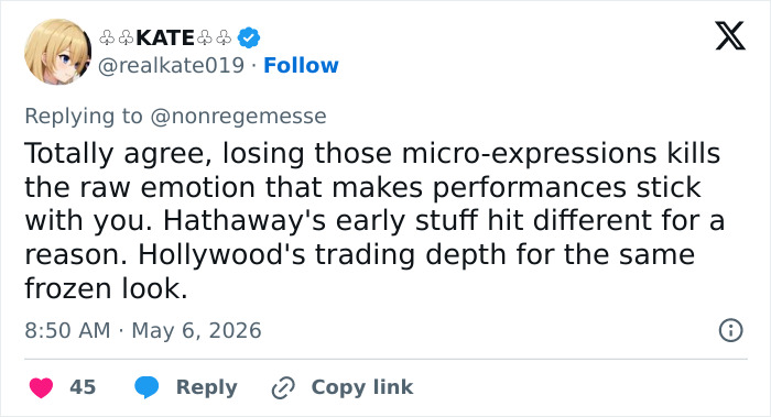 A Twitter user comments on Anne Hathaways acting, noting her early performances hit different, possibly due to Botox concerns.