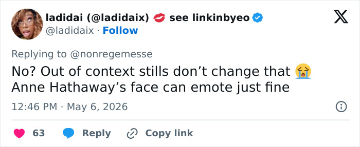 A tweet defending Anne Hathaway's acting despite Botox, saying her face can emote fine.
