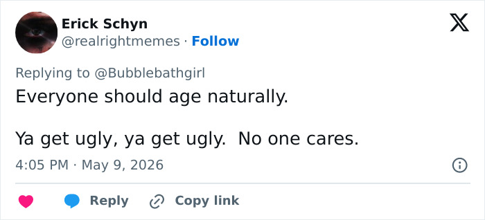 Tweet stating everyone should age naturally with no worries about looking ugly