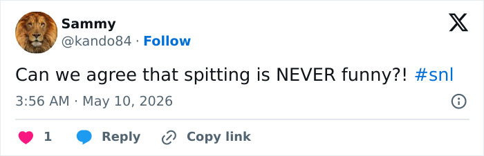 A tweet from Sammy with a lion profile pic asks, Can we agree that spitting is NEVER funny?! #snl, related to Matt Damon SNL.