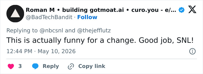 A tweet from @BadTechBandit on May 10, 2026, praising SNL's humor about Met Gala 2026 outfits. A tweet from @BadTechBandit on May 10, 2026, praising SNL's humor about Met Gala 2026 outfits.