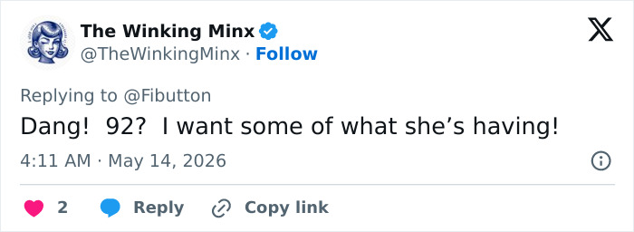 A tweet from The Winking Minx account, reading: Dang! 92? I want some of what she's having! Boomers at Cannes. A tweet from The Winking Minx account, reading: Dang! 92? I want some of what she's having! Boomers at Cannes.