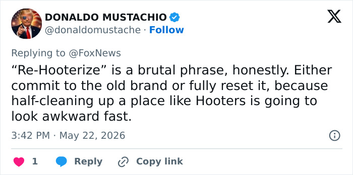 Tweet criticizing partial rebrand of Hooters and suggesting full reset Tweet criticizing partial rebrand of Hooters and suggesting full reset