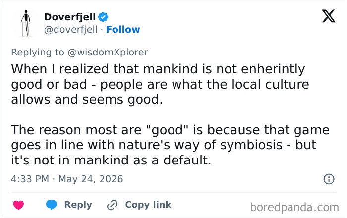 Tweet on mankind not inherently good or bad in adult problems