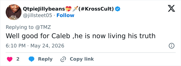 Tweet praising Caleb for living his truth after coming out Tweet praising Caleb for living his truth after coming out