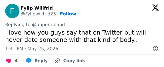 Tweet criticizing social media users for avoidance of dating realistic body types Tweet criticizing social media users for avoidance of dating realistic body types