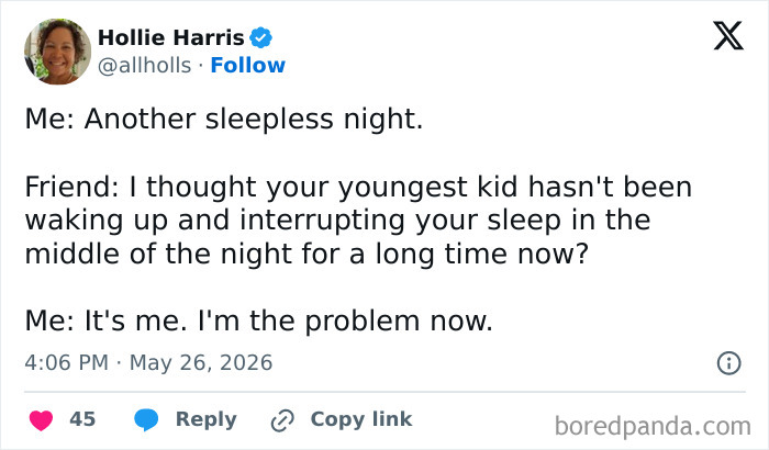 Relatable parenting tweet about sleepless nights and being the problem now