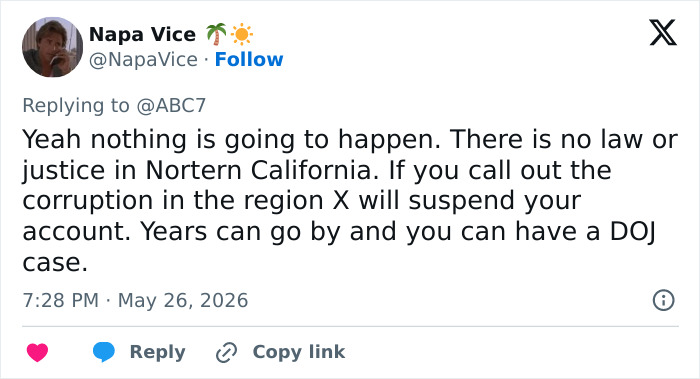 Tweet discussing lack of law and justice in Northern California police corruption case Tweet discussing lack of law and justice in Northern California police corruption case
