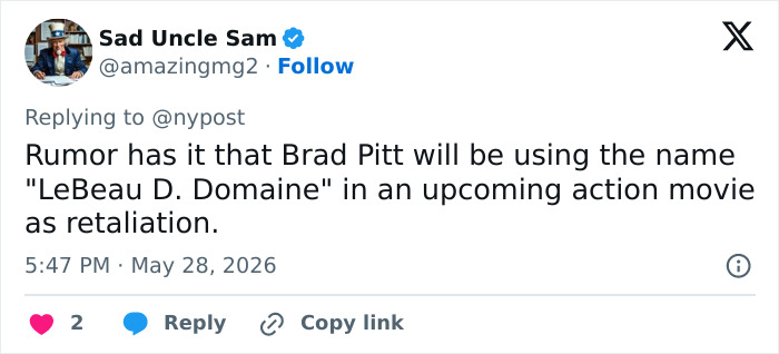 Tweet about Brad Pitt using the name LeBeau D. Domaine in a movie