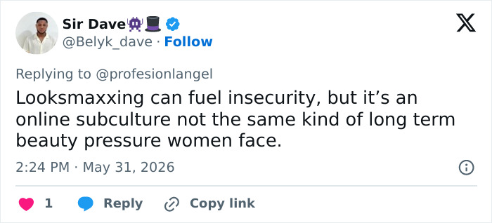 Tweet about looksmaxxing fueling insecurity and beauty pressure